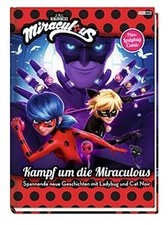 Miraculous: Kampf um die