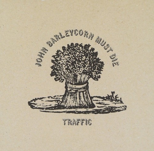 Traffic john barleycorn must - traffic,