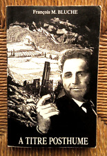 Livre roman policier À titre posthume de François M.Bluche