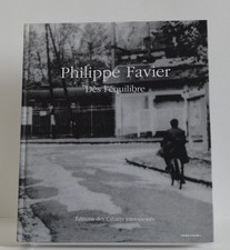 Philippe Favier, Dès