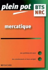 Mercatique, négociation et relation client, BTS NRC (Ancienne Edition), Sophie B