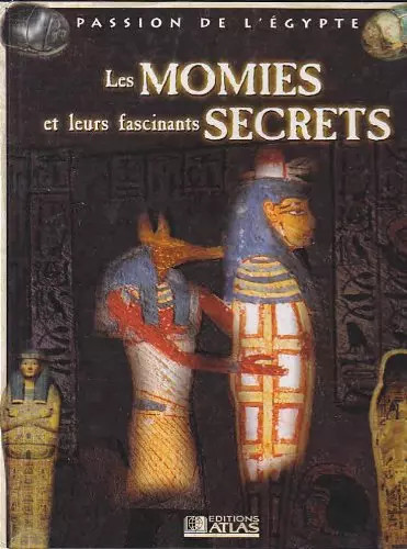 Les momies leurs - momies, fascinants