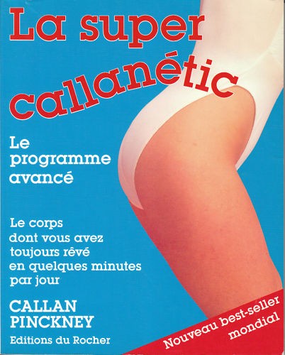 Livre super callanétic - la,