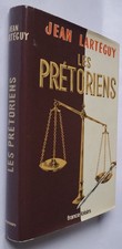 JEAN LARTEGUY LES PRETORIENS