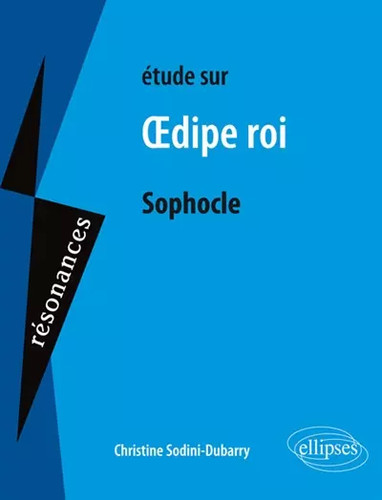 Etude sur oedipe roi - sur,