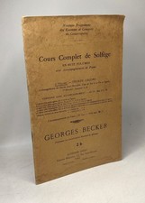 Cours complet de Solfège en huit volume - 2e VOLUME - Trente leçons --