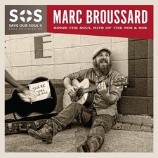 Marc Broussard S.O.S. Save Our