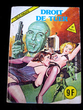 BD ! Petit format !  Droit de tuer ! adulte ! CBD 23 !