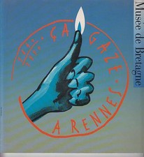 ça gaze à Rennes 1840-1990 /