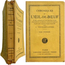 Chroniques l'Oeil de Boeuf tome 3 Touchard-Lafosse Louis III XIV XV XVI régence