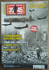MAGAZINE 39-45 Hors-série N° 101 - HISTORICA N° 143 - Bombardements alliés - WW2