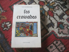 Zoé OLDENBOURG: les Croisades