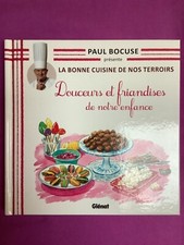 LIVRE 35 LA BONNE CUISINE DE NOS TERROIRS PAUL BOCUSE GLENAT DOUCEURS FRIANDISES