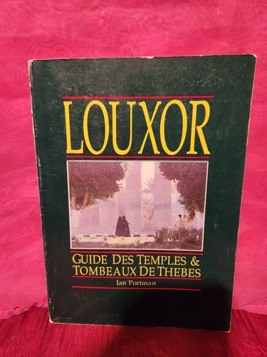 Louxor guide des temples - louxor,