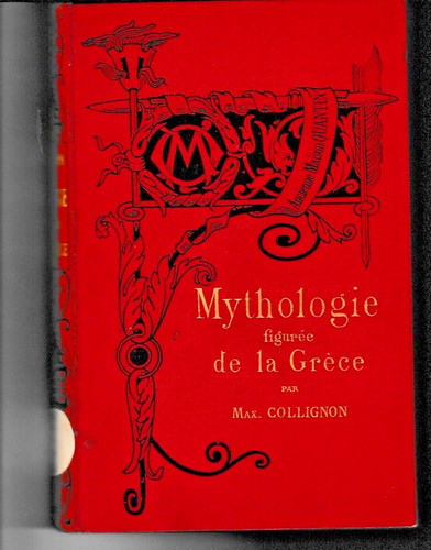 Collignon mythologie figuree - mythologie,