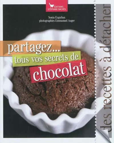 Partagez tous vos secrets - partagez...,