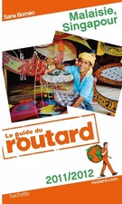 Guide du Routard Malaisie