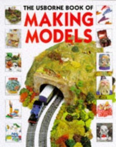 Usborne making models - usborne,