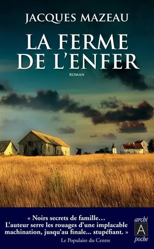 Ferme enfer jacques - la, l'enfer,