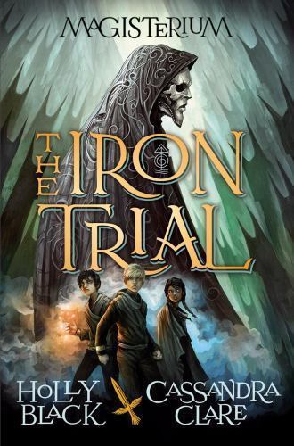 Magisterium the iron - magisterium:, trial