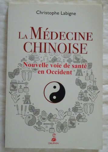 Médecine chinoise nouvelle - médecine,