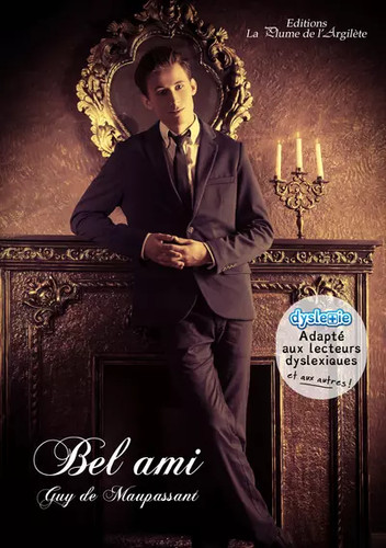 Bel ami dyslexie guy de - bel,
