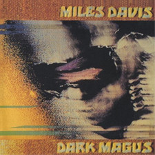 Miles Davis Dark Magus (CD) Album