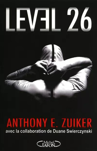 Level anthony zuiker - level,