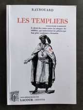 LES TEMPLIERS M. Raynouard