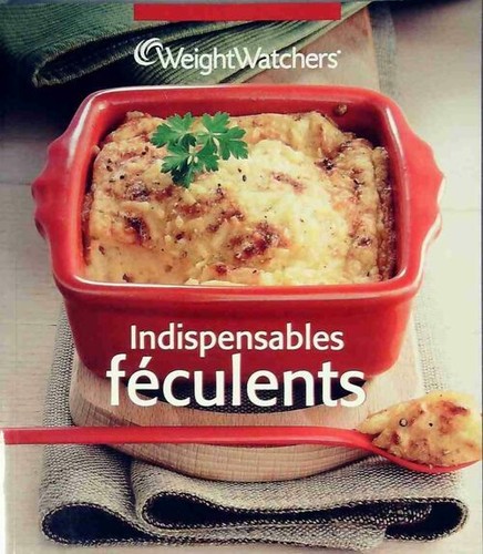 Indispensables féculents - ,