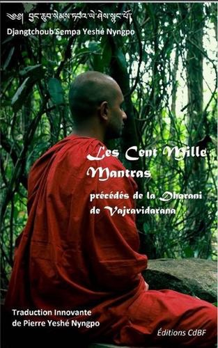 Les cent mille mantras - les,
