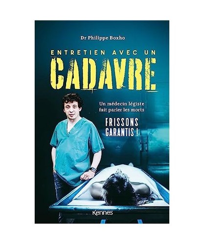 Entretien avec cadavre un - avec, cadavre: