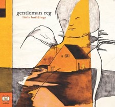 Gentleman Reg LITTLE BUILDINGS