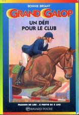 Grand Galop Un défi pour le club Collection passion de lire N°622