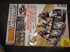T.0 Revue Moto Legende N°204 Honda CB 125 K3 / Suzuki T125 / 1000 CBX