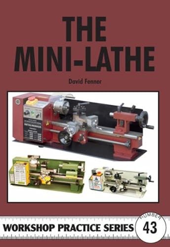 The mini lathe - the, mini-lathe
