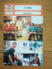 FICHE MONSIEUR CINÉMA La Soule 1989 Sibra Bohringer Malavoy Basler Blanche Forti