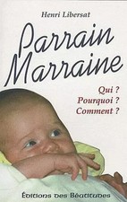 Parrain, Marraine, Henri