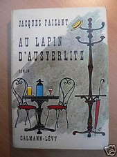 Jacques FAIZANT Au lapin d'Austerlitz CALMANN-LÉVY 1962