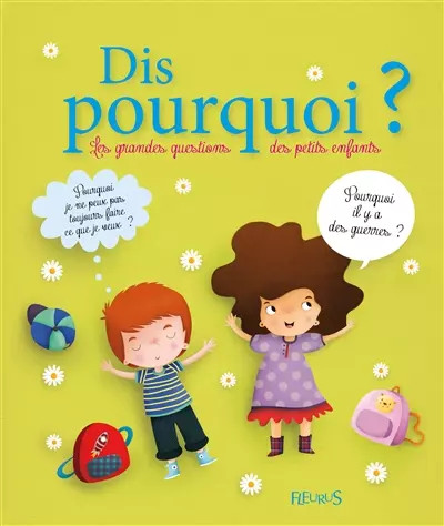 Dis pourquoi les - dis,