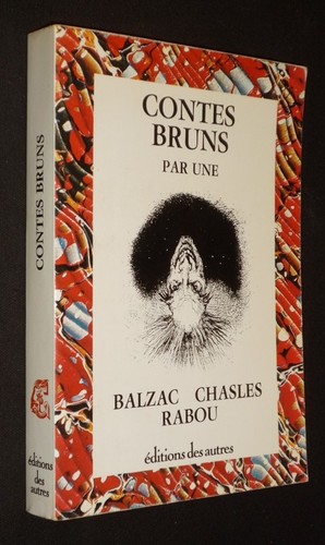Contes bruns par une tête - , à