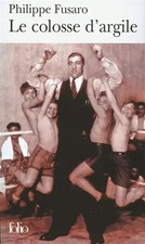Le colosse d'argile, Philippe Fusaro