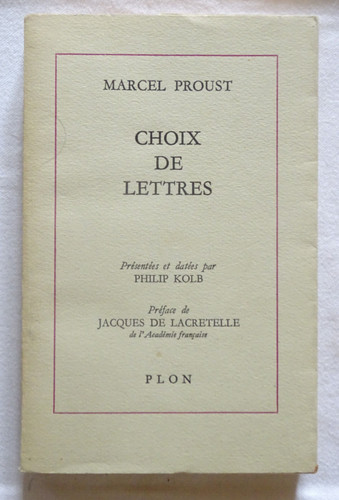 Choix lettres marcel proust - choix,