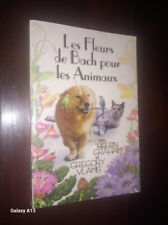 Les Fleurs De Bach Pour Les Animaux Graham et Vlamis