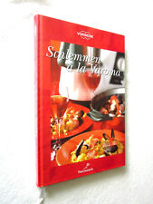 CUISINE : THERMOMIX SCHLEMMEN à la VAROMA 