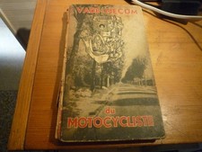 VADE MECUM du motocycliste 1947 + brochure Peugeot moteur type 135