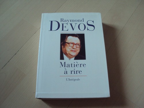 Raymond devos matière rire - devos,