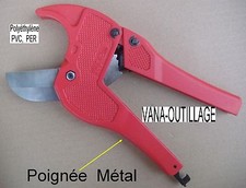 Pince en Métal Coupe Tube  Polyéthylène  PVC - PER- 0 à 42 mm  PRO  multicouche