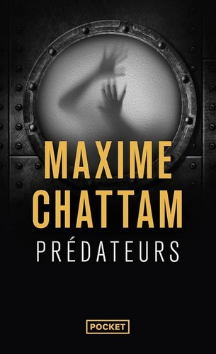 Prédateurs chattam maxime - prédateurs,