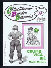 LE COLLECTIONNEUR DE BANDES DESSINEES n°70  1992  CRUMB VICA JIJé MARTIN MYSTERE